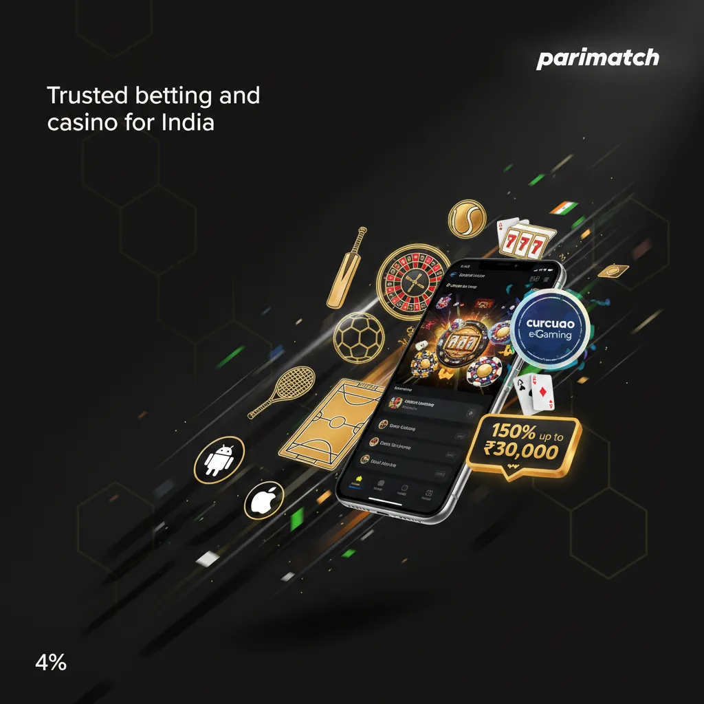 Parimatch App: Curaçao Licensed Betting App for Cricket and Casino Games