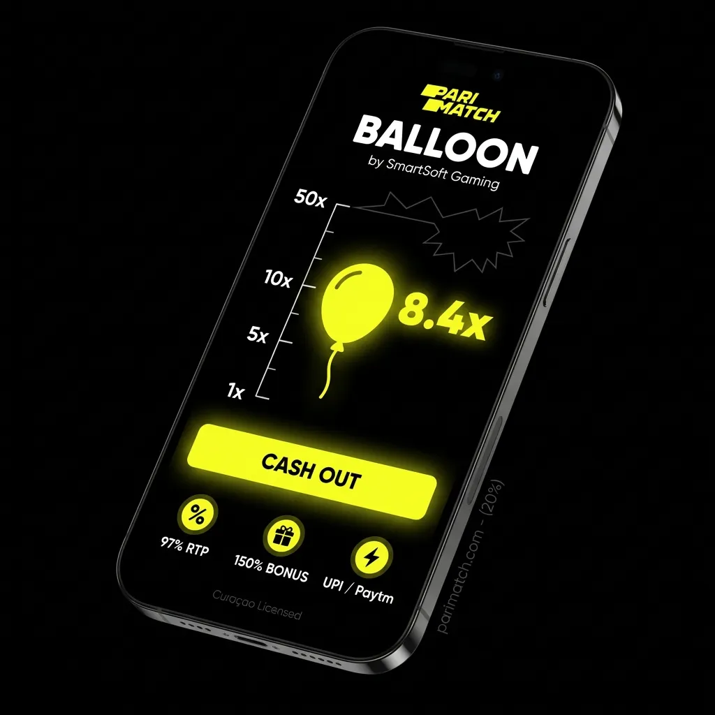 Balloon crash game on Parimatch India - 150% bonus up to INR 30,000 and UPI withdrawals